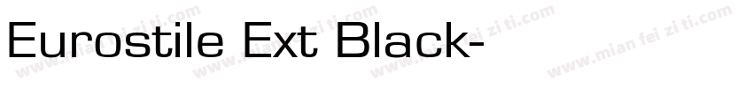 Eurostile Ext Black字体转换